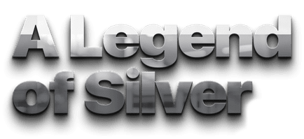 a legend of silver